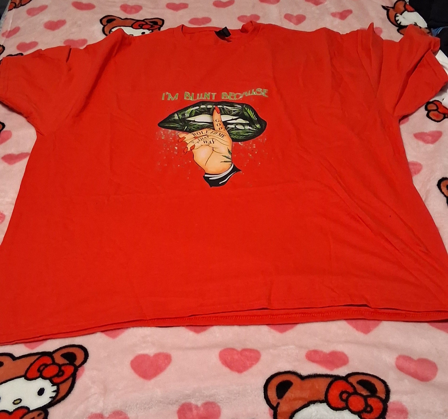 I'm Blunt Because God Rolled Me This Way Tee