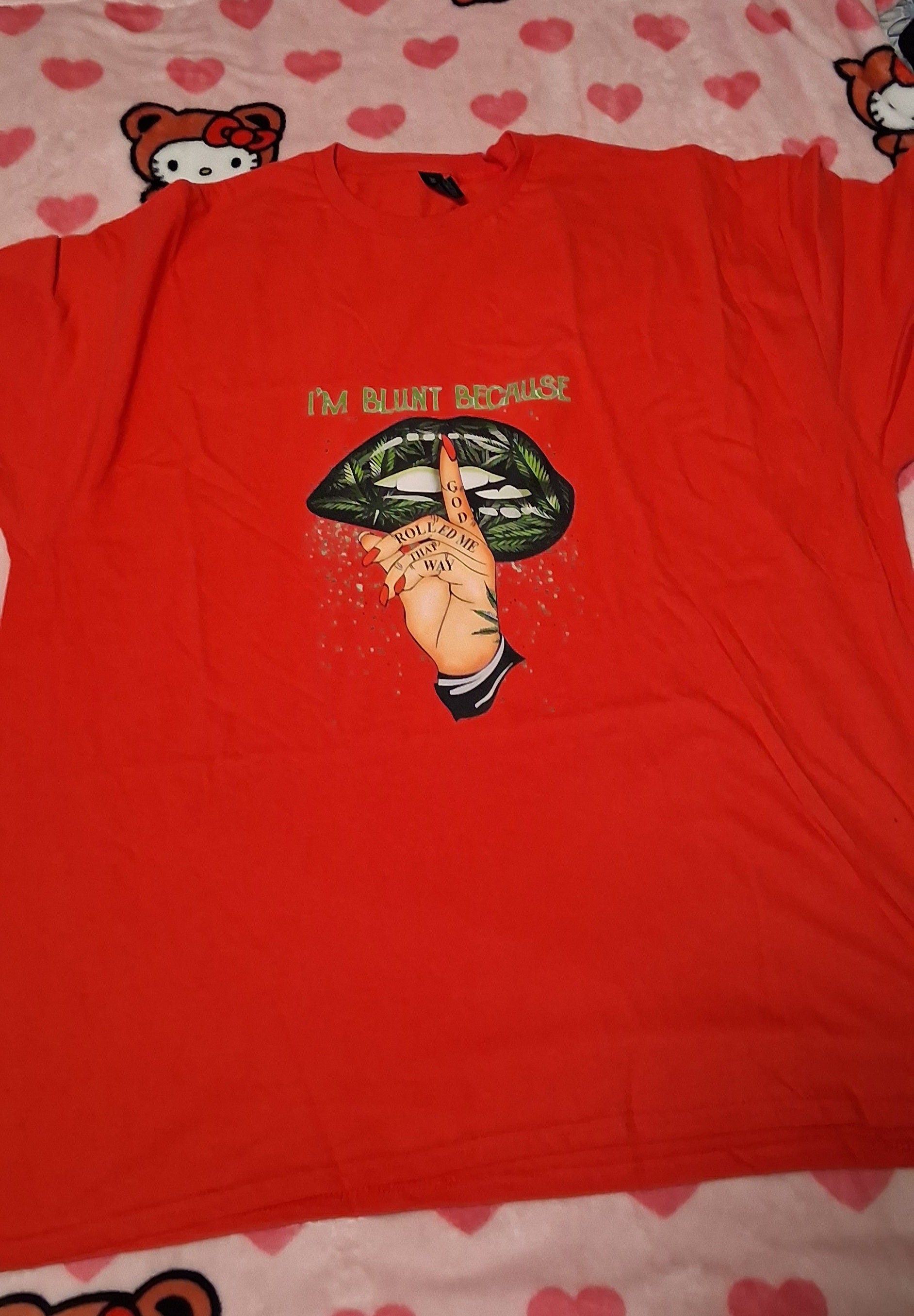 I'm Blunt Because God Rolled Me This Way Tee