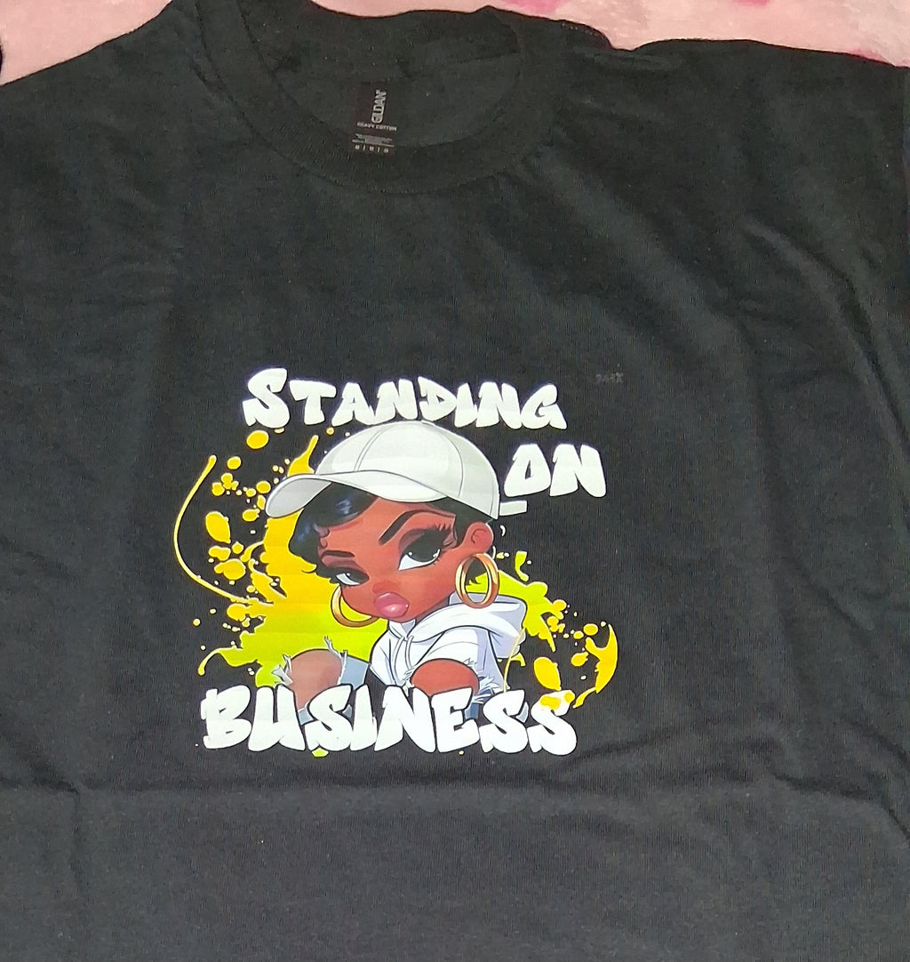 Standing on Business T-Shirt